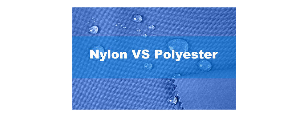 Nylon vs. Polyester